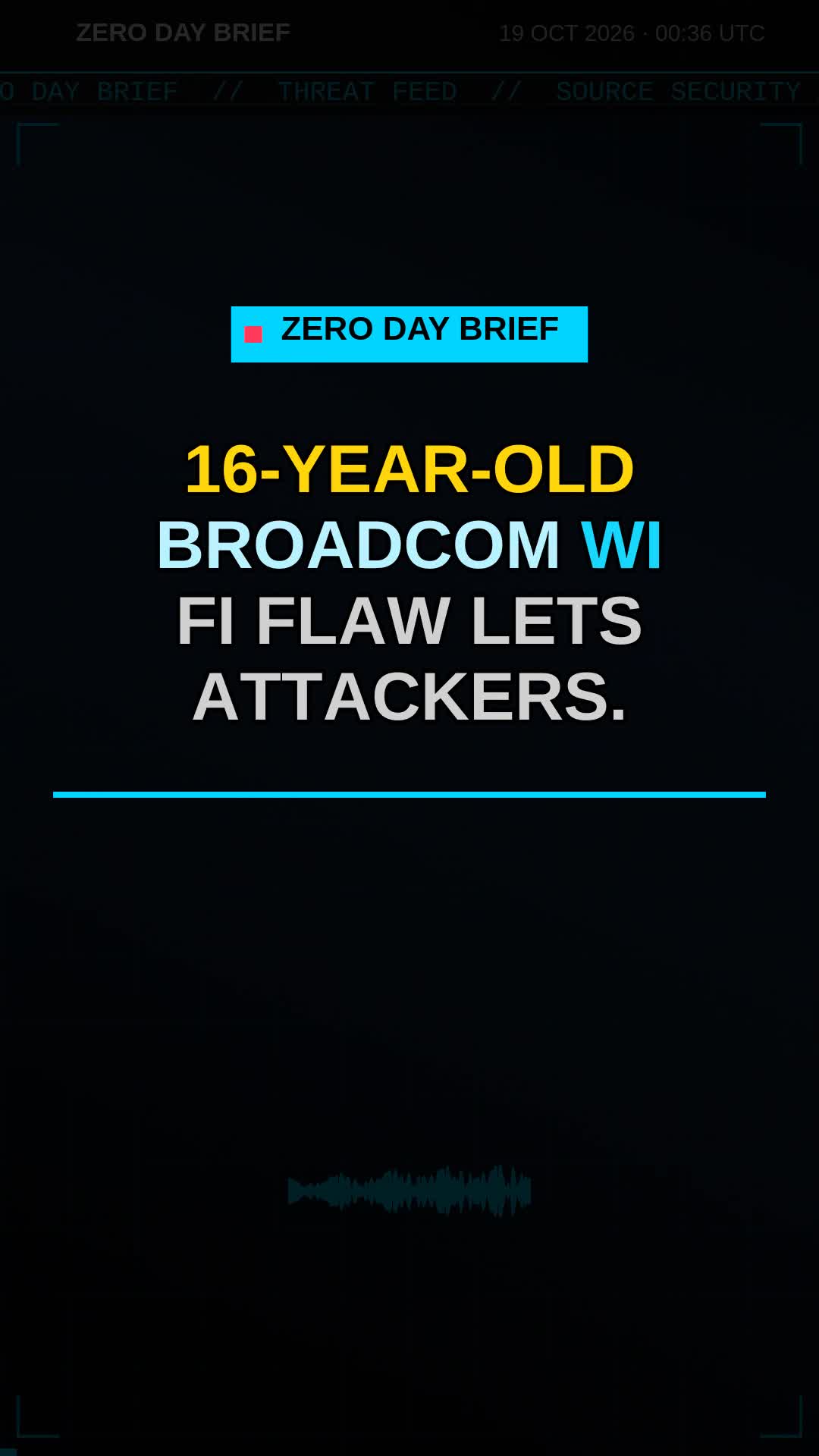 Video preview: 16-Year-Old Broadcom Wi-Fi Bug Lets Attackers Take Over Routers Without a Password